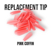 REPLACEMENT TIP PINK COFFIN X50